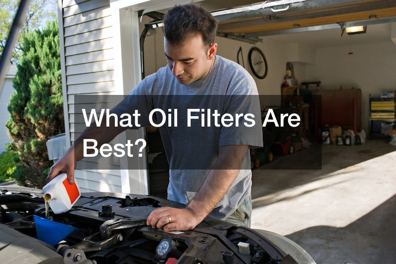 What Oil Filters Are Best?